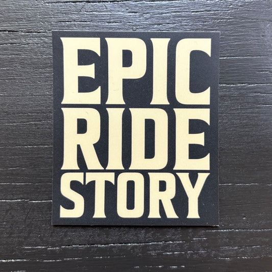 Epic Ride Story - Text Sticker